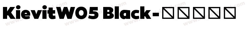 KievitW05 Black字体转换